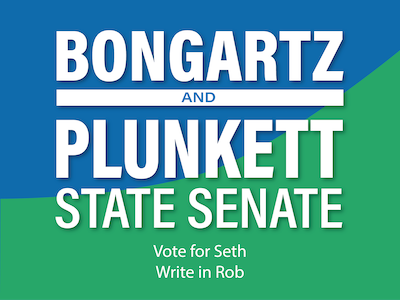 Bongartz and Plunkett for State Senate